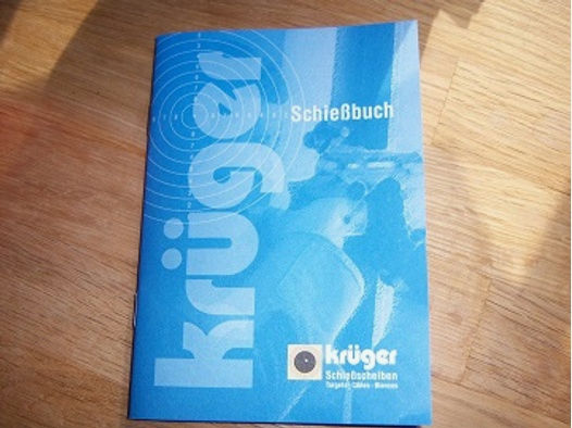 Schießbuch als Behördennachweis von Krüger.