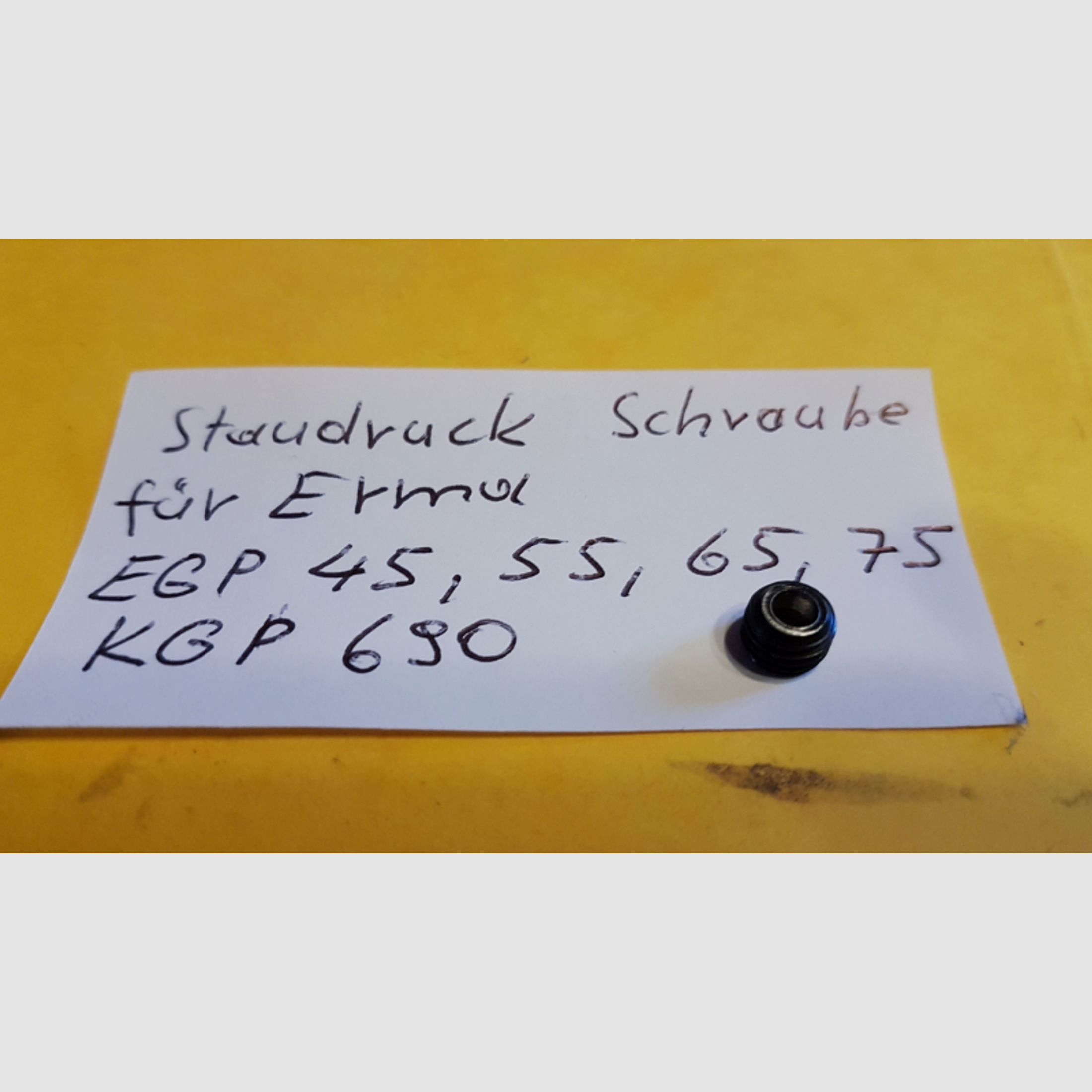 Staudruck Schraube _für ERMA EGP 45 ,55 ,65, 75,88, ;KGP 690 ,____ Druckstau-Schraube ________ >>>>>