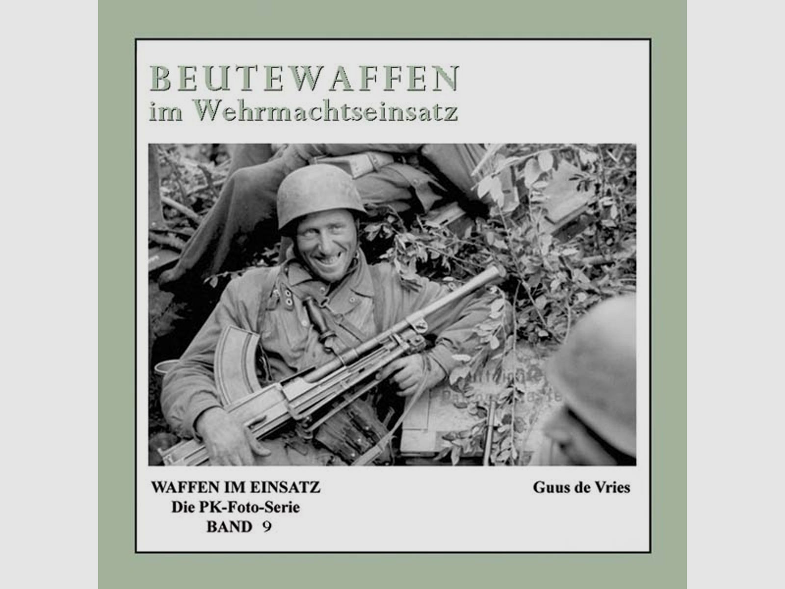 Beutewaffen im Wehrmachtseinsatz
