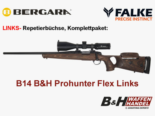Komplettpaket: B14 B&H Prohunter Flex LINKS Lochschaft Falke HS 3-12x56 fertig montiert Büchse