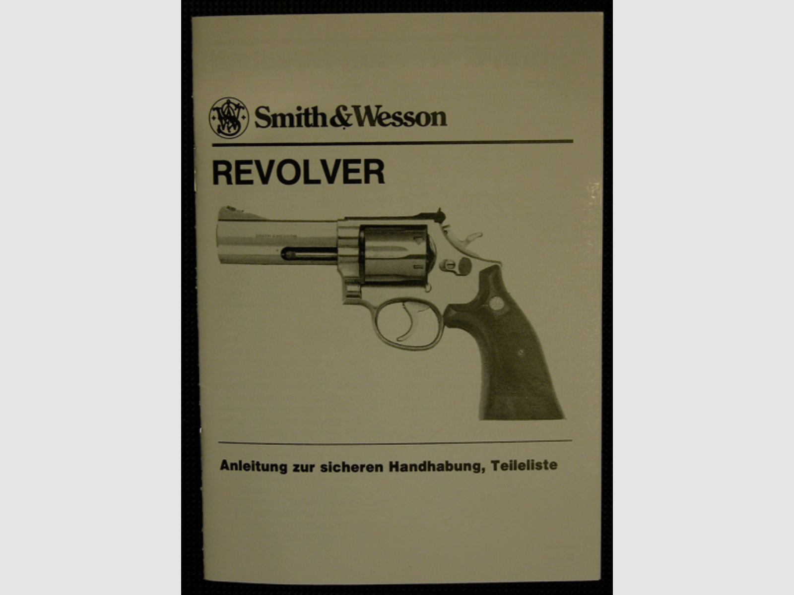 @ NEU Smith & Wesson Revolver Bedienungsanleitung + Ersatzteilliste DEUTSCH SPRACHIG S&W 686 586 617
