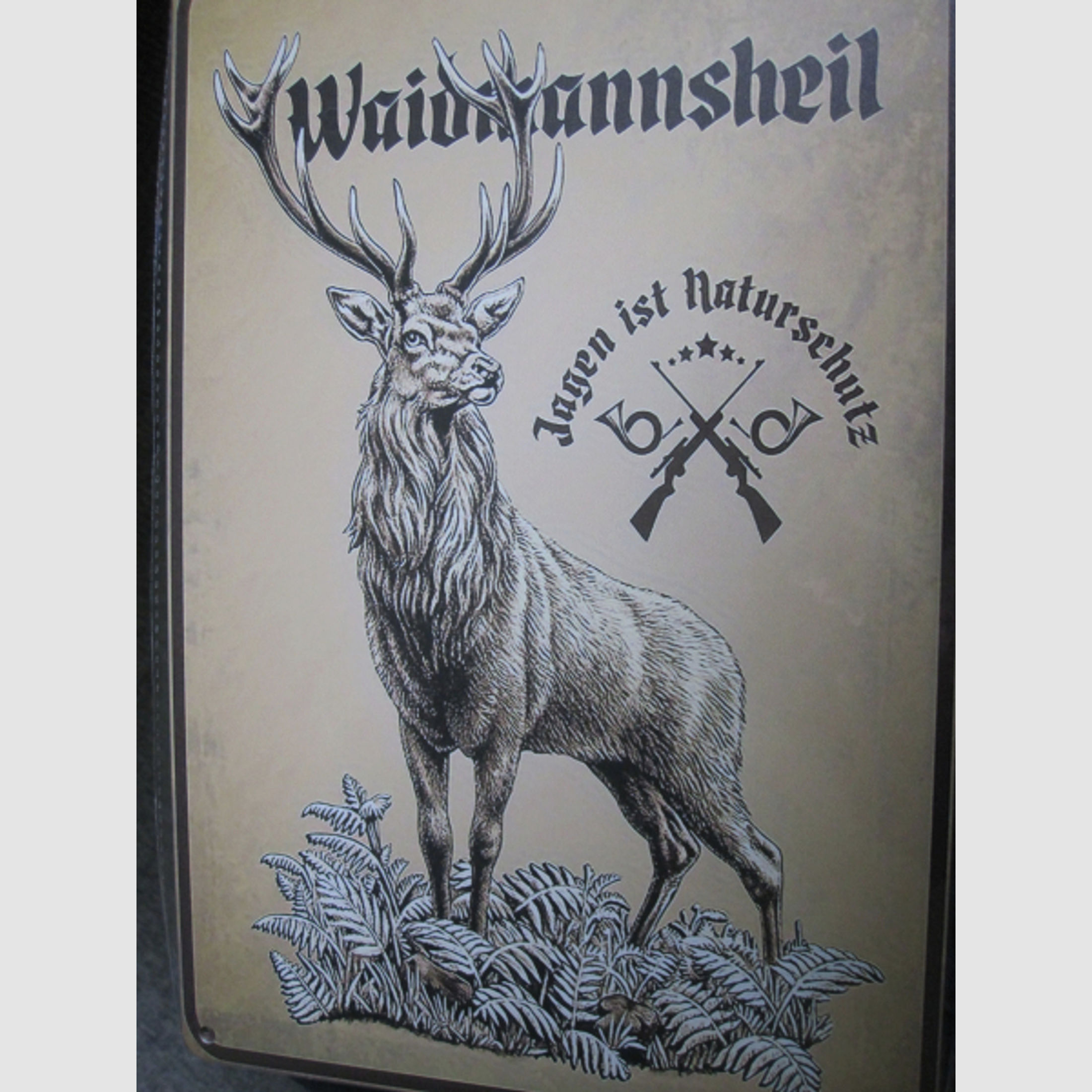 KopieBlechschild Waidmannsheil - Jagen ist Naturschutz