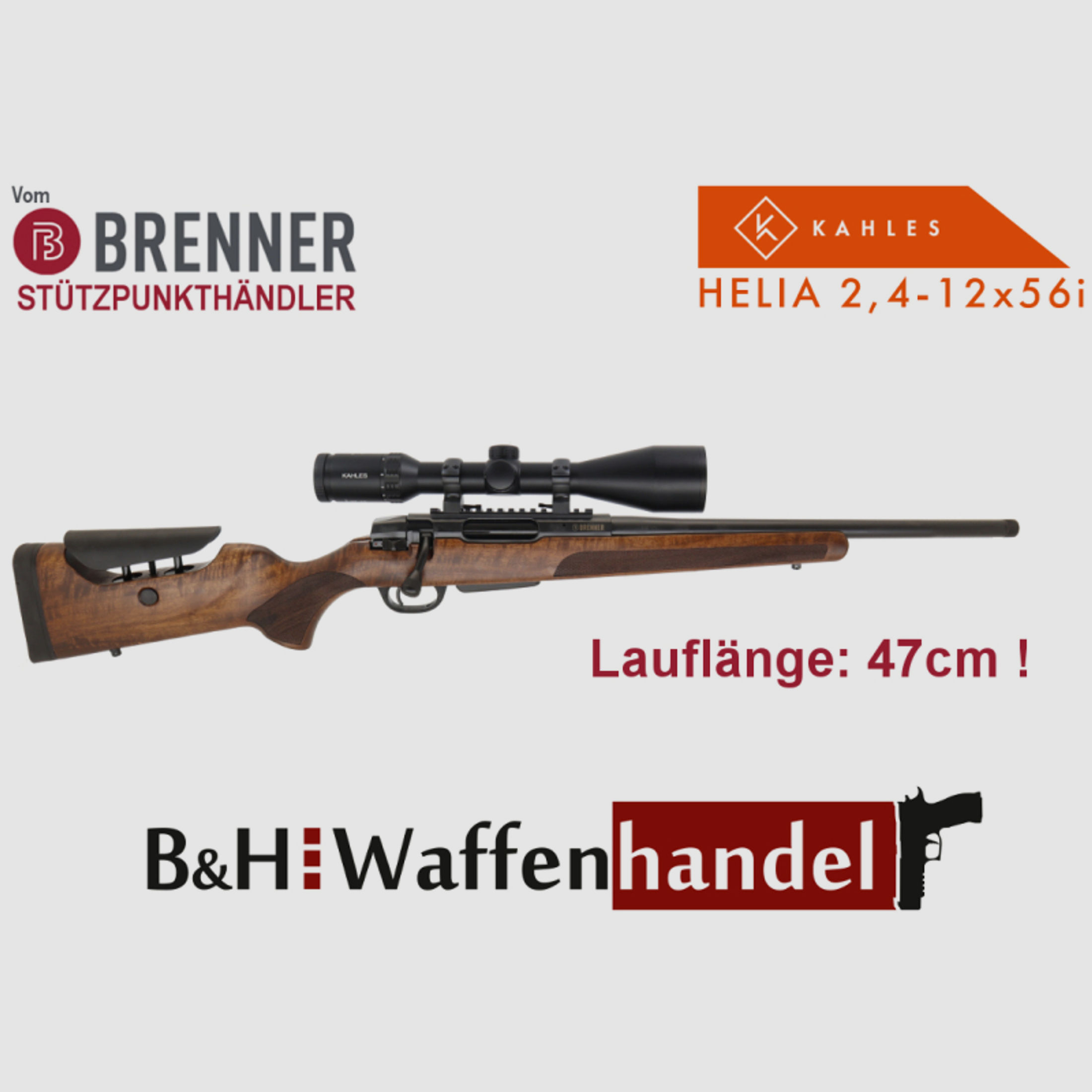 Neu: Brenner Paket BR20 L.E. LL 47cm SCHWARZ verst. Schaftrücken mit ZF Kahles Helia Ratenkauf mögl.