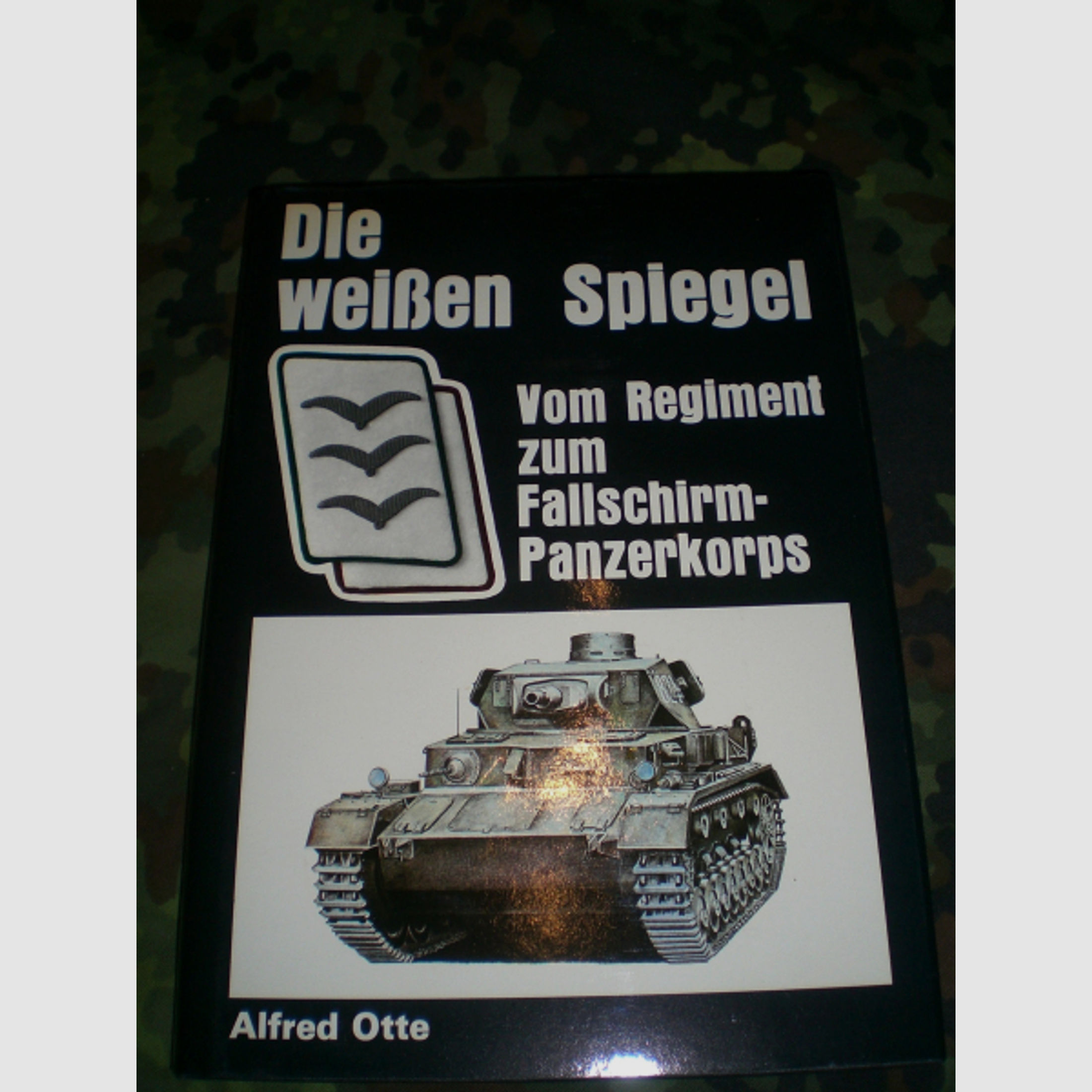 Antiquarisches Buch: die Weissen Spiegel vom Regiment zum Panzerkorps