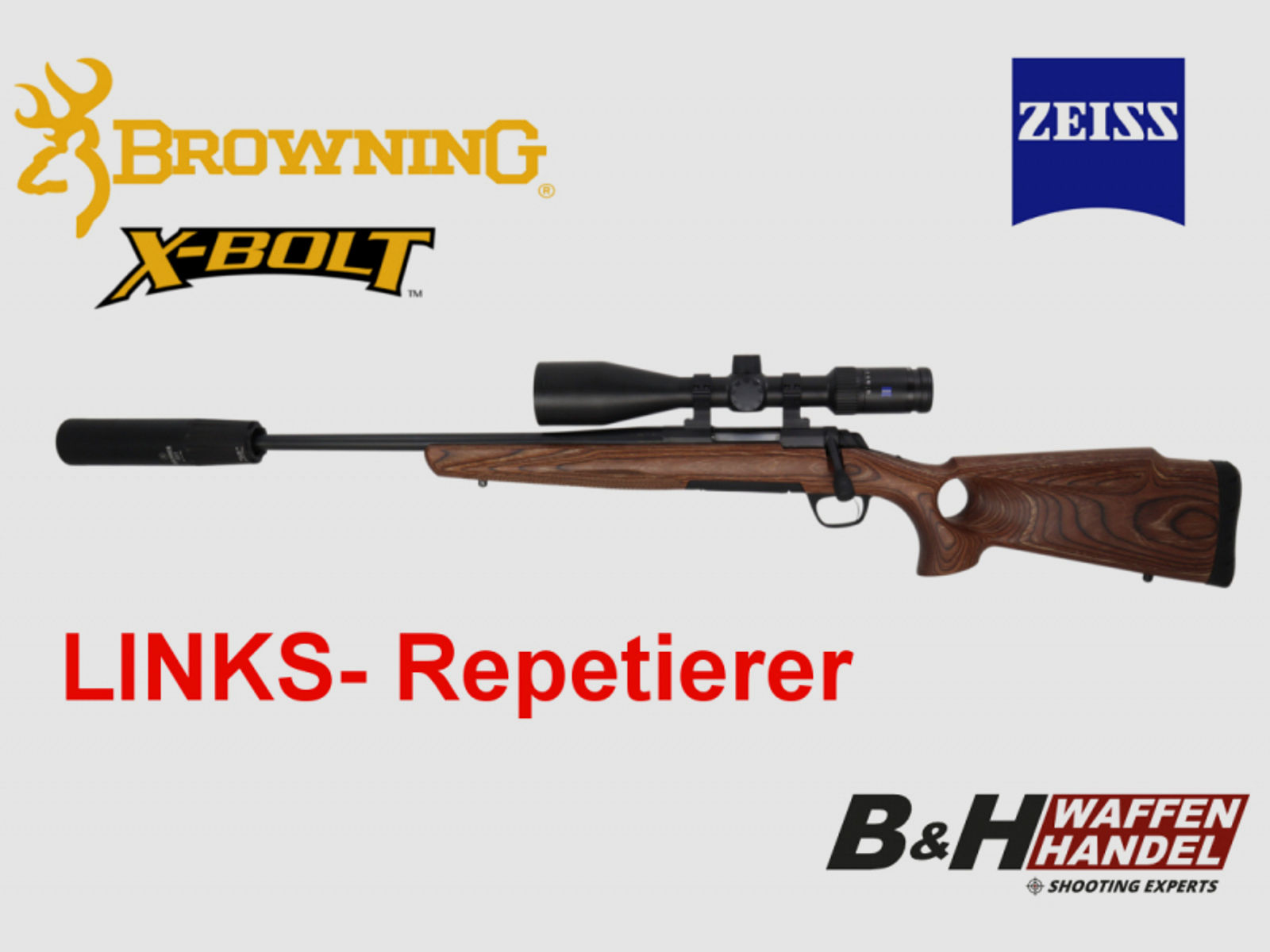 LINKS- Repetierbüchse Browning X-Bolt Lochschaft Komplettpaket | Zeiss ZF | Schalldämpfer | Futteral
