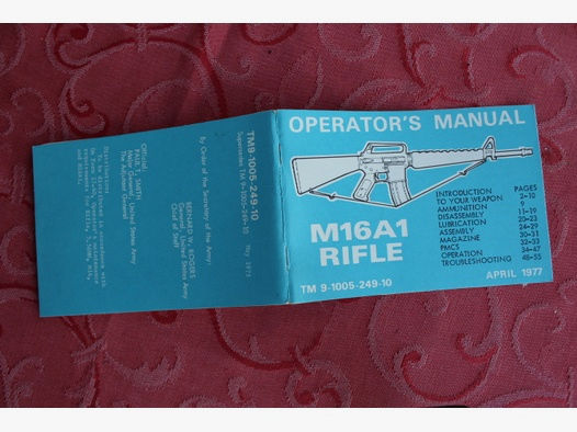 US M16 A1 Rifle. Originale Betriebsanleitung, Manual, aus 1977. Keine Kopie!!!