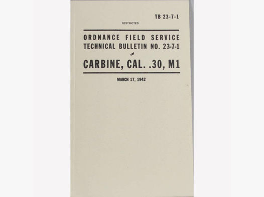 Handbuch US Army TB 23-7-1 für M1 Carbine Cal. 30