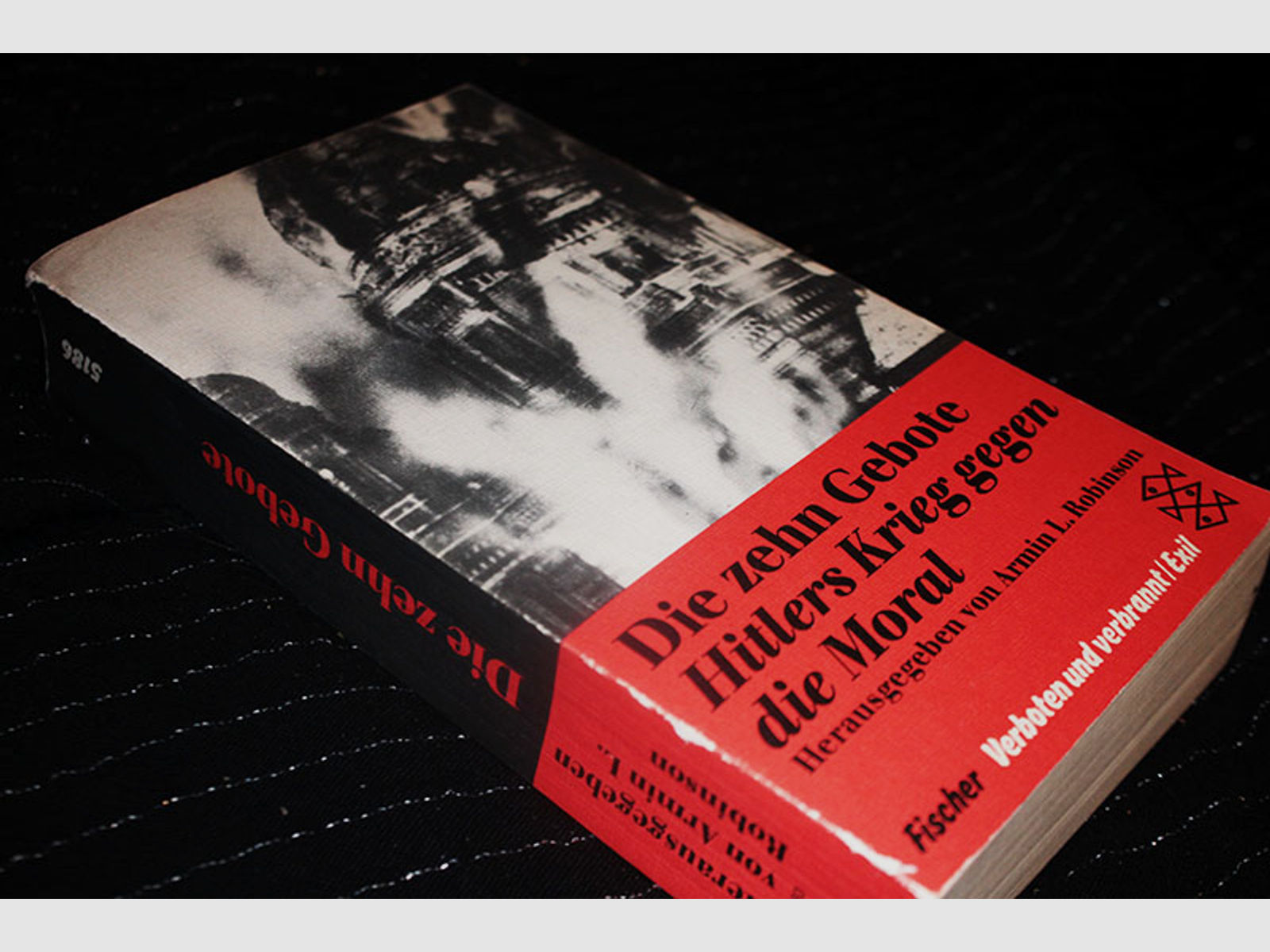 Die zehn Gebote - Hitlers Krieg gegen die Moral (verboten und verbannt) Armin L. Robinson