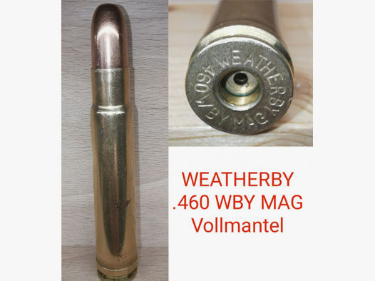 .460 WBY MAG, Weatherby Magnum, Vollmantel, Deko-Patrone
