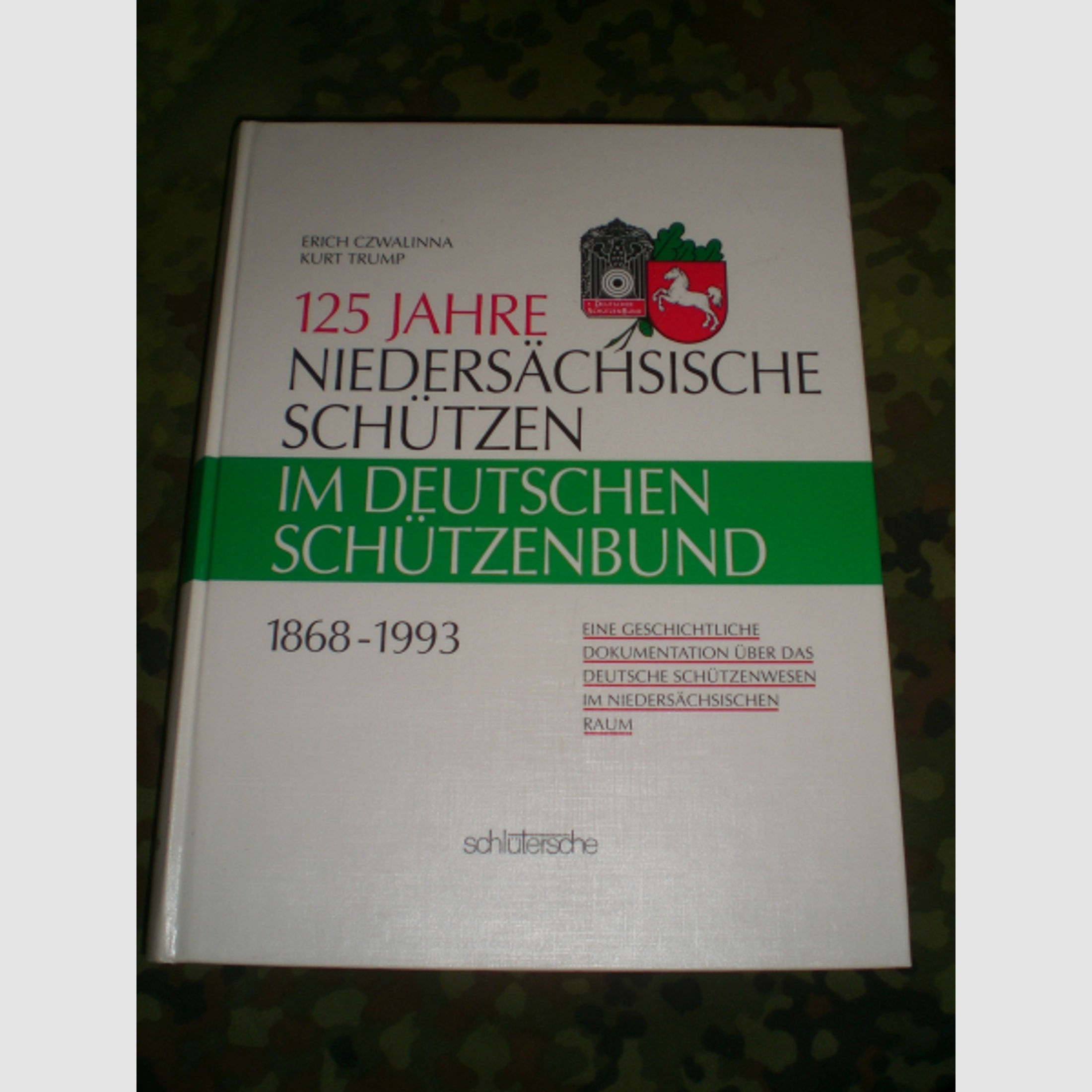 Antiquarisches Buch:125 Jahre Niedersächsische Schützen im Deutschen Schützenbund