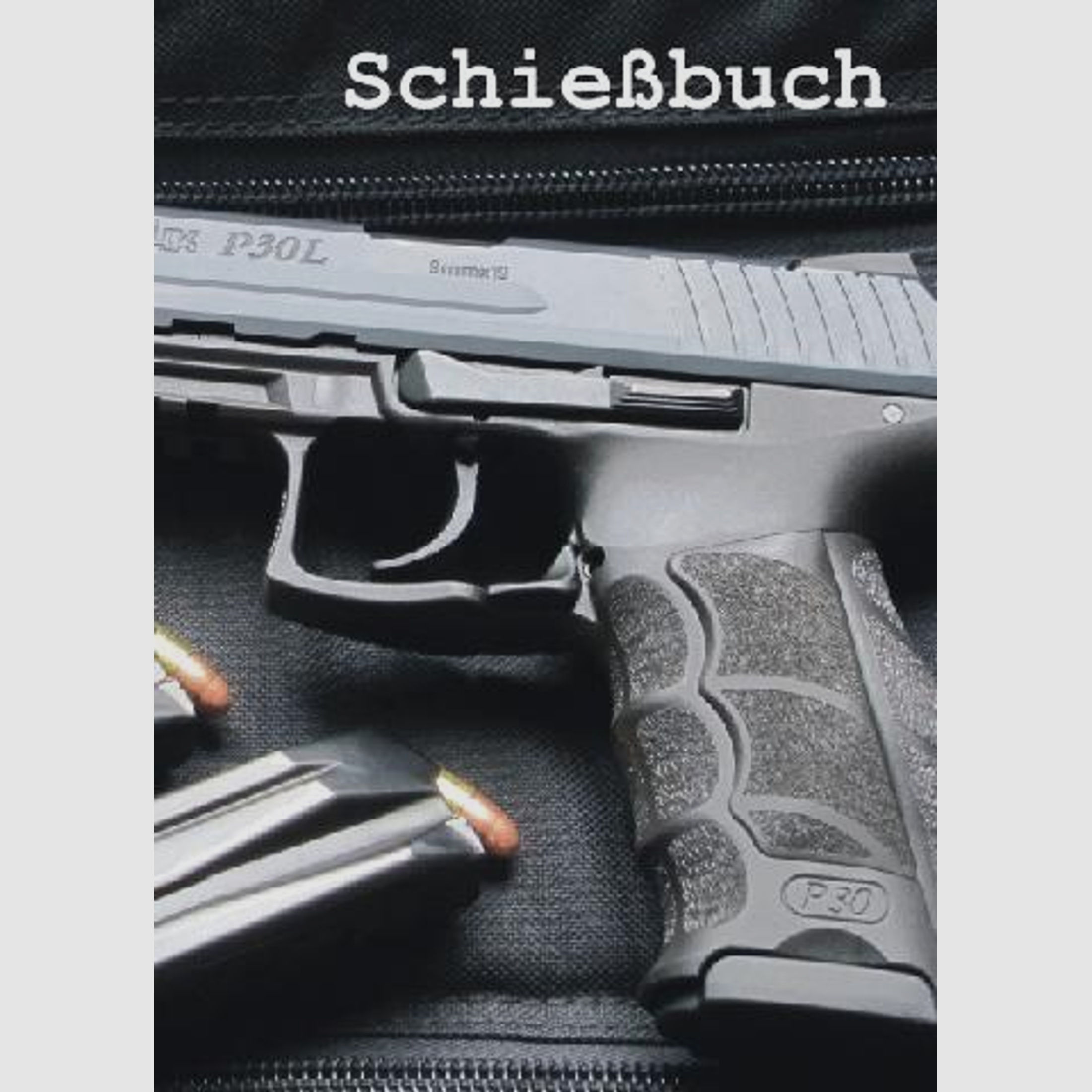 Schießbuch | Schiessbuch für Sportschützen - Motiv Heckler & Koch P30L
