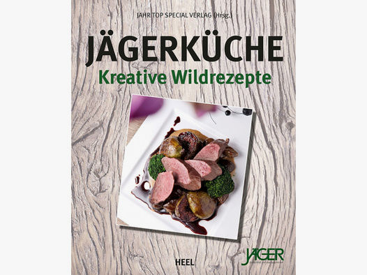 Jägerküche - Neuware - 240 Seiten - Kreative Wildrezepte aus dem Revier - für Fleischliebhaber