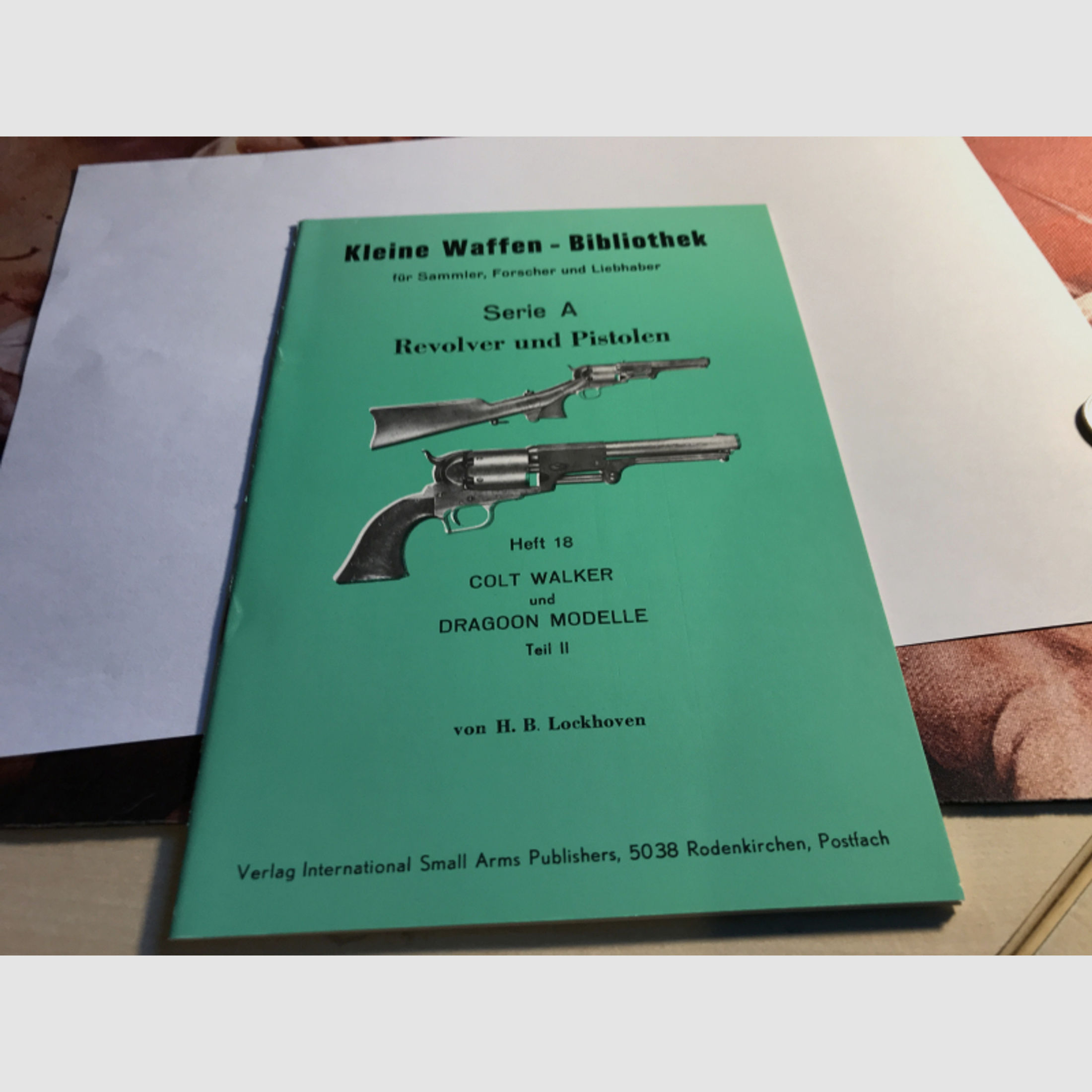 Kleine Waffen-Bibliothek, Heft 18, Colt Walker und Dragoon Modelle