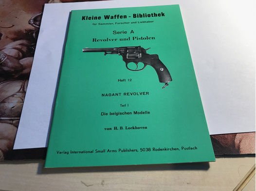 Kleine Waffen-Bibliothek, Heft 12, Nagant Revolver, Teil I