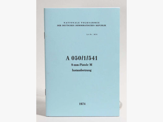Handbuch NVA A 050/1/541 Makarov Instandsetzung