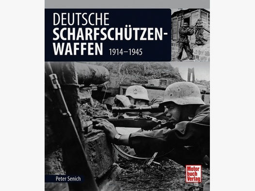 Deutsche Scharfschützenwaffen 1914-1945