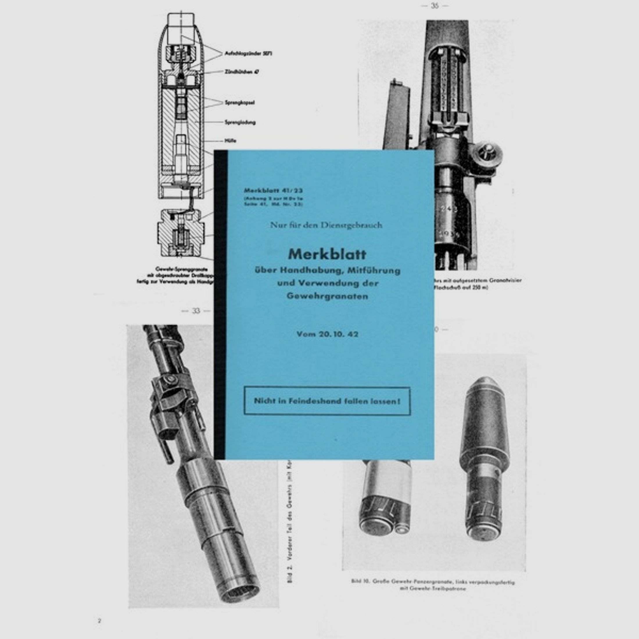 Nachdruck Vorschrift Gewehrgranaten und Gewehrgranatgerät für Karabiner 98k von 1942