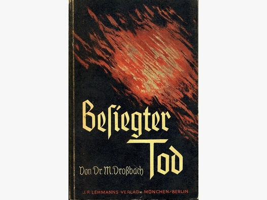 Dr. M. Droßbach BESIEGTER TOD