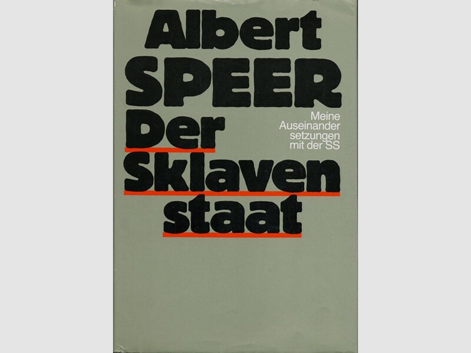 Albert Speer DER SKLAVENSTAAT