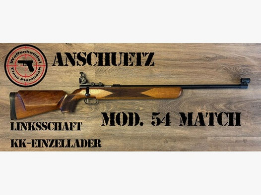 Sammlerwaffe   KK-Einzellader-Büchse   Anschütz   Mod. 54 Match  Linksausführung!