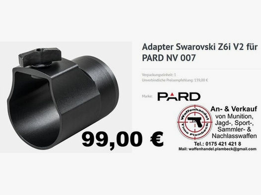 PARD Spezial-Adapter für NV007V und NV007A für Swarovski Z6i V1 (1. Generation) - VERSANDKOSTENFREI