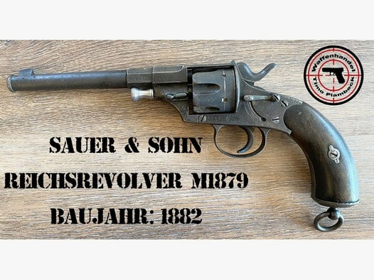 Sauer & Sohn  Reichsrevolver  M1879  (Baujahr: 1883)  -  Sammlerwaffe