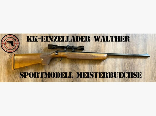Sammlerwaffe   KK-Einzellader-Büchse   Walther Zella-Mehlis   Sportmodell Meisterbüchse