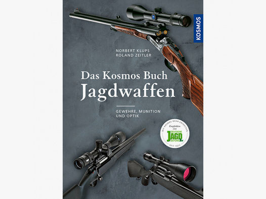 Buch: Das Kosmos Buch Jagdwaffen von N. Kups u. R. Zeitler