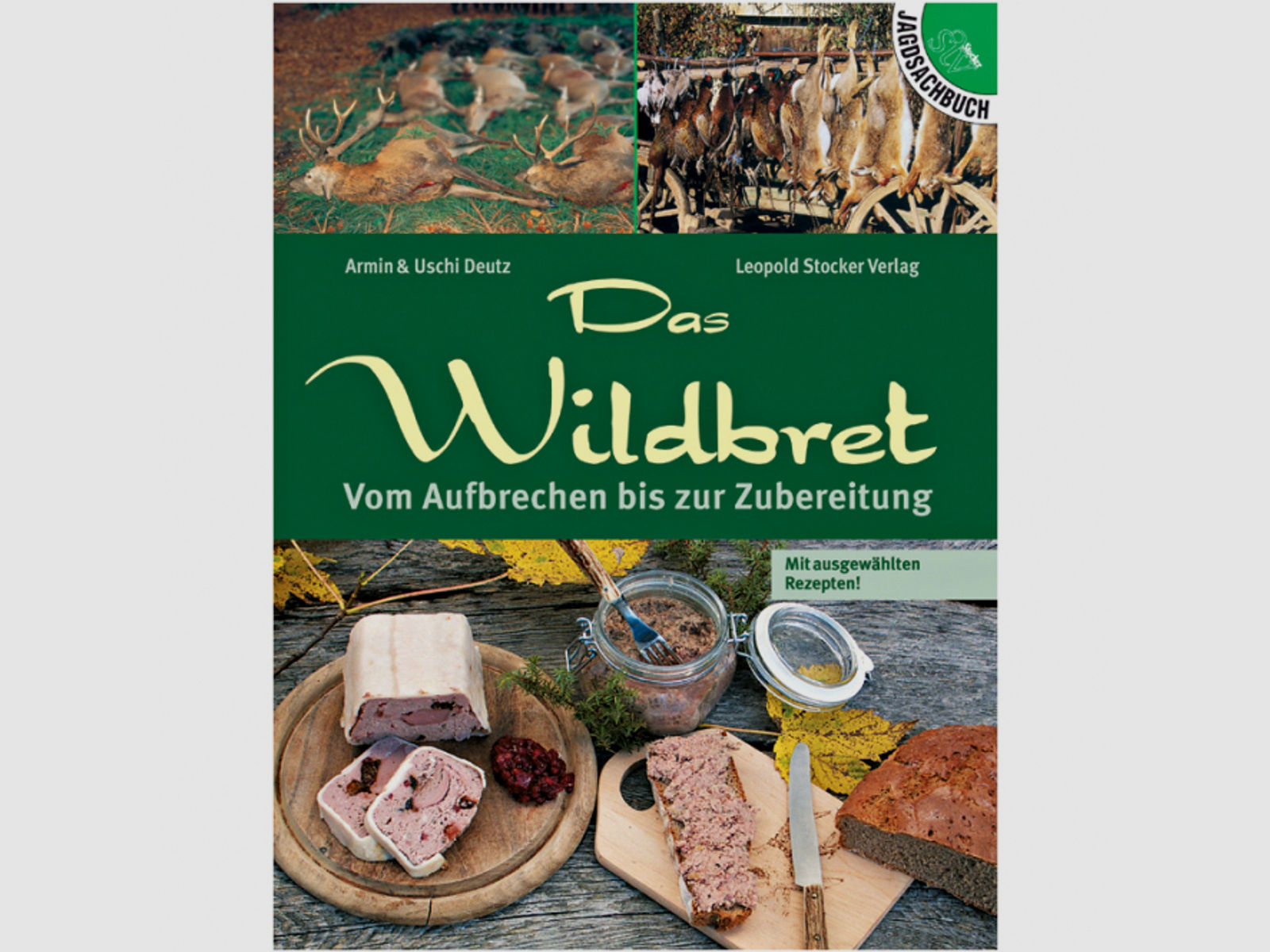 Buch: Das Wildbret von Armin & Uschi Deutz
