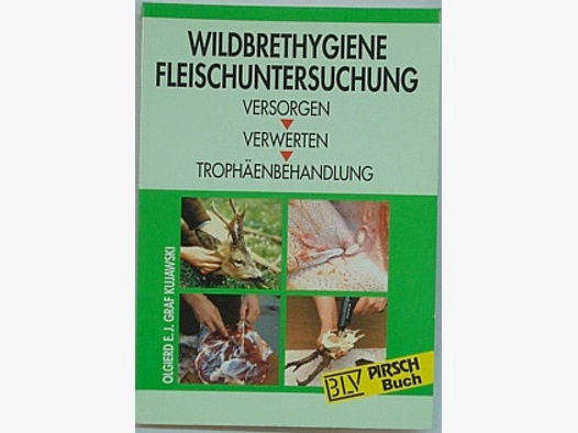 Buch Wildbrethygiene - Fleischuntersuchung