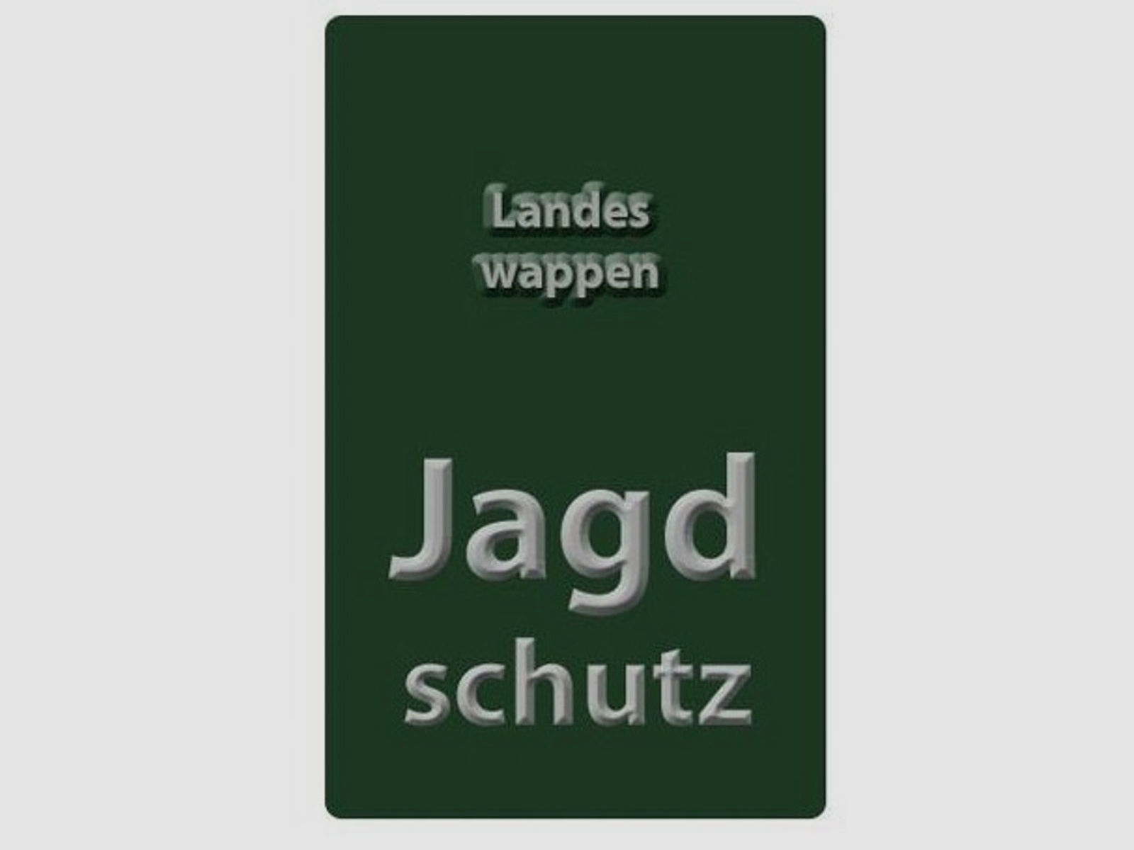 Autoschild Jagdschutz - Baden Württemberg