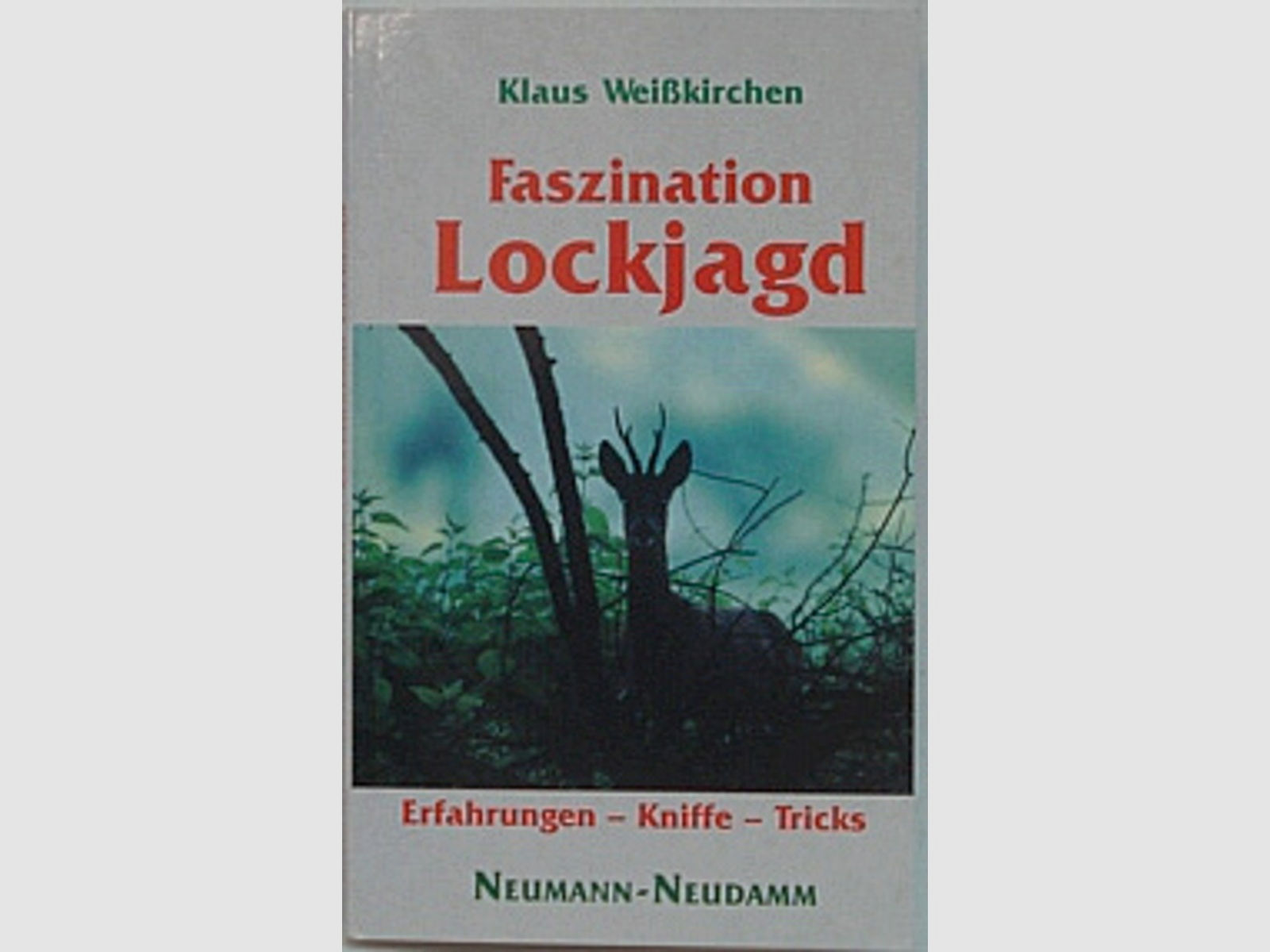 Buch Faszination Lockjagd -
