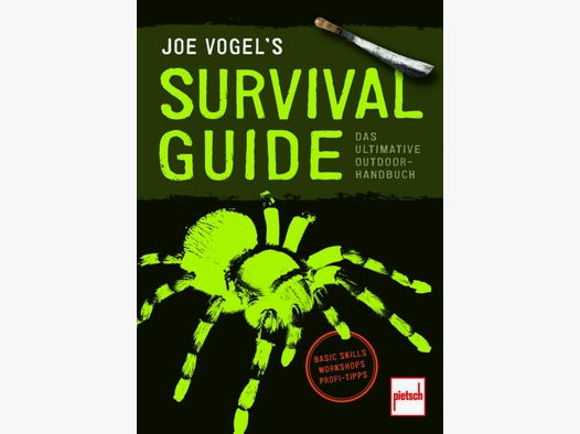 Survival Guide: Das ultimative Outdoor-Handbuch