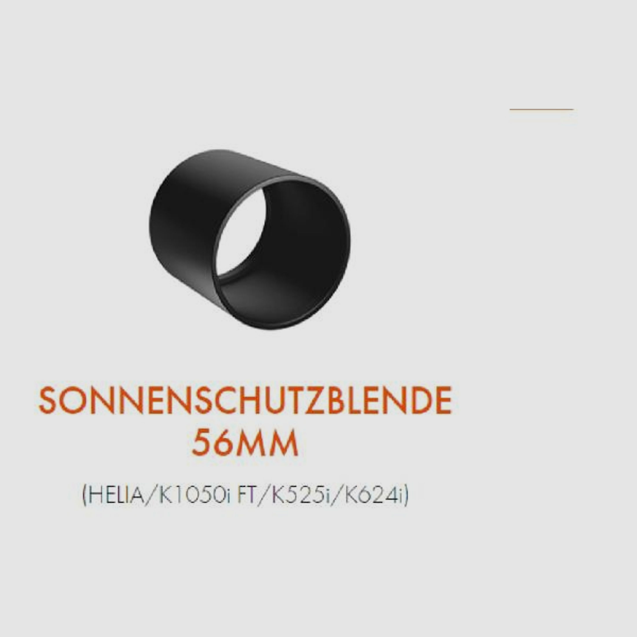 KAHLES Zubehör für Zielfernrohre Sonnenblende 56mm f. K525i/K624i/K1050/Helia