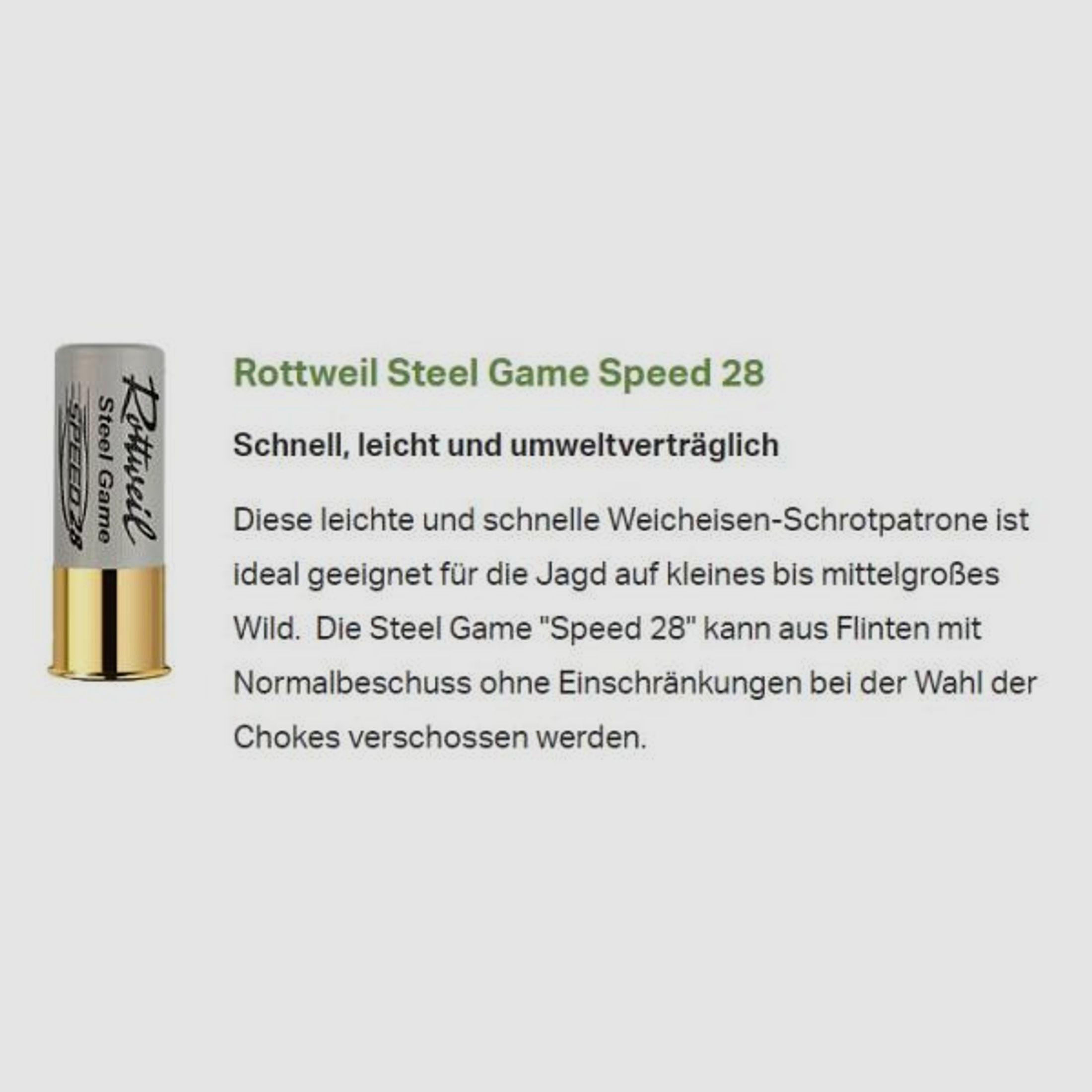 ROTTWEIL Schrot BLEIFREI 12/70 Steel Game Speed 28g 25 Stk  3,25mm #4     Normalb.
