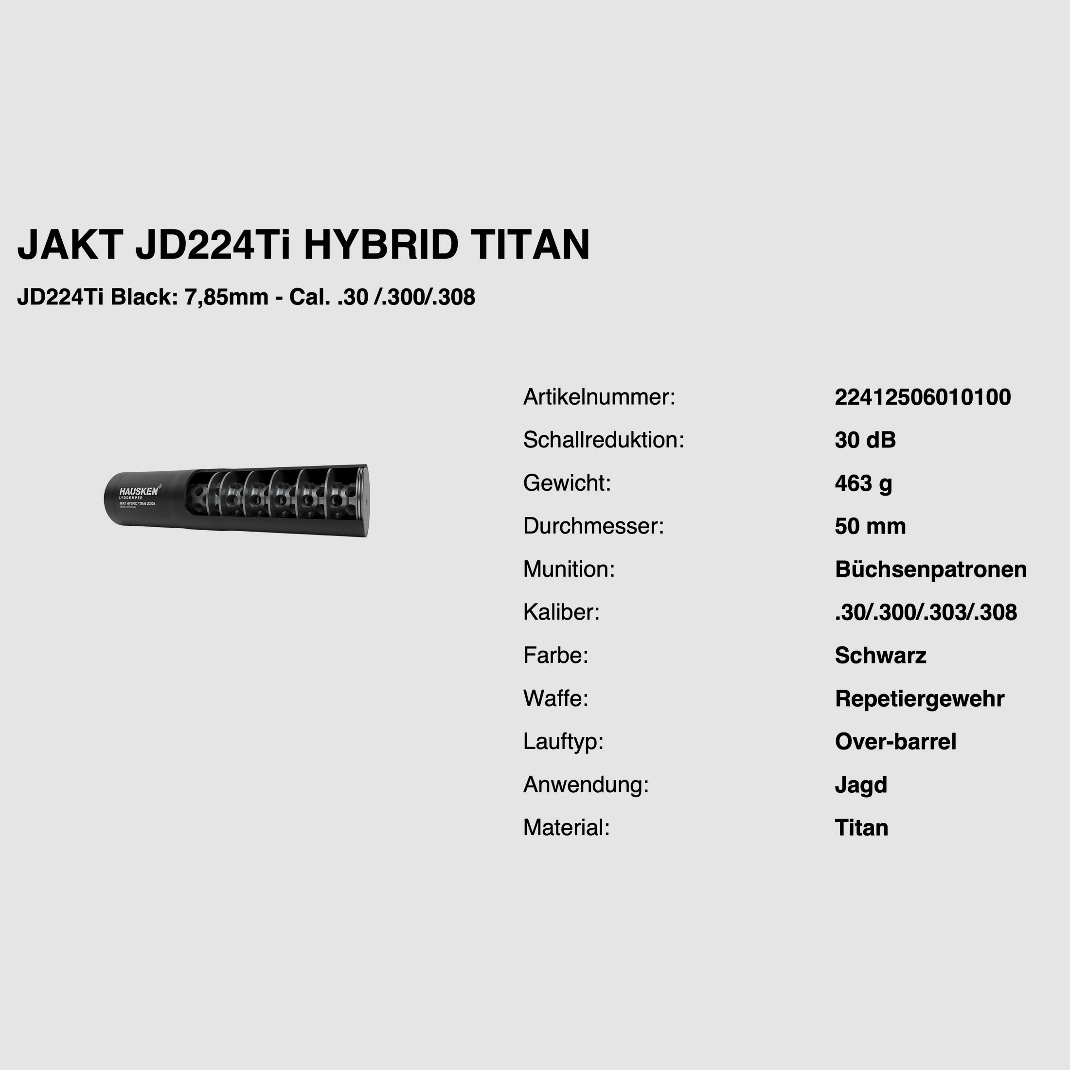 Hausken 2429854 Schalldämpfer JAKT JD224TI HYBRID TITAN Kaliber .30/.308 -30 dB