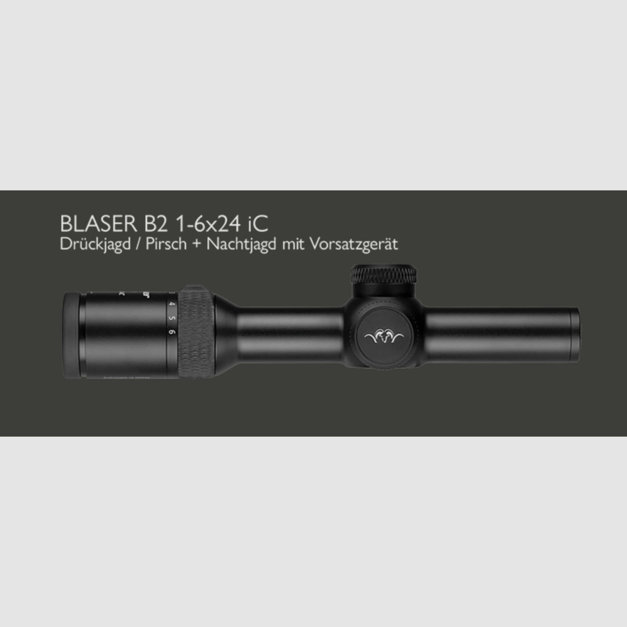 Blaser 80111547 Zielfernrohr B2 1-6x24 iC mit Schiene