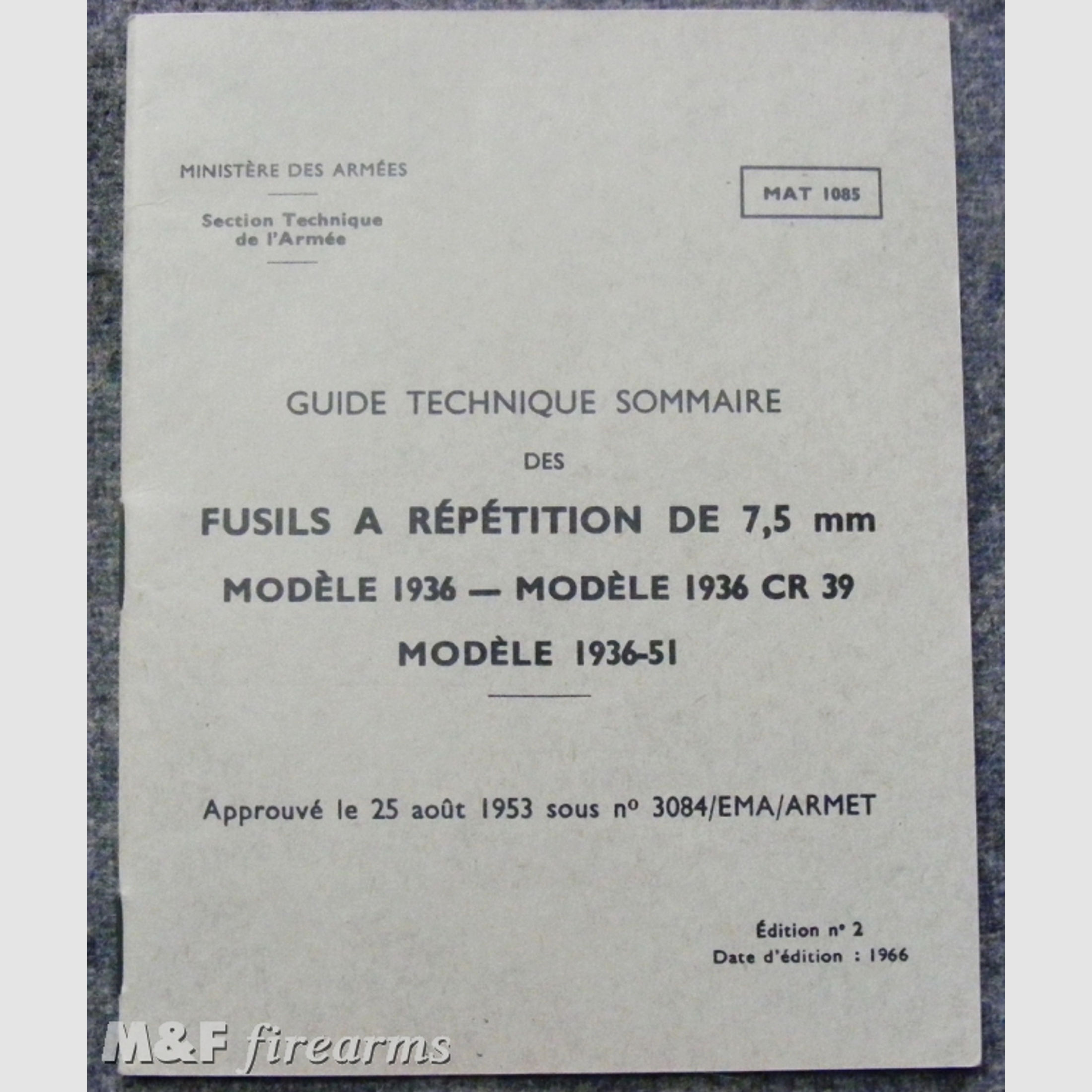 Guide Technique Sommaire des Fusils a Répétiton de 7,5 mm