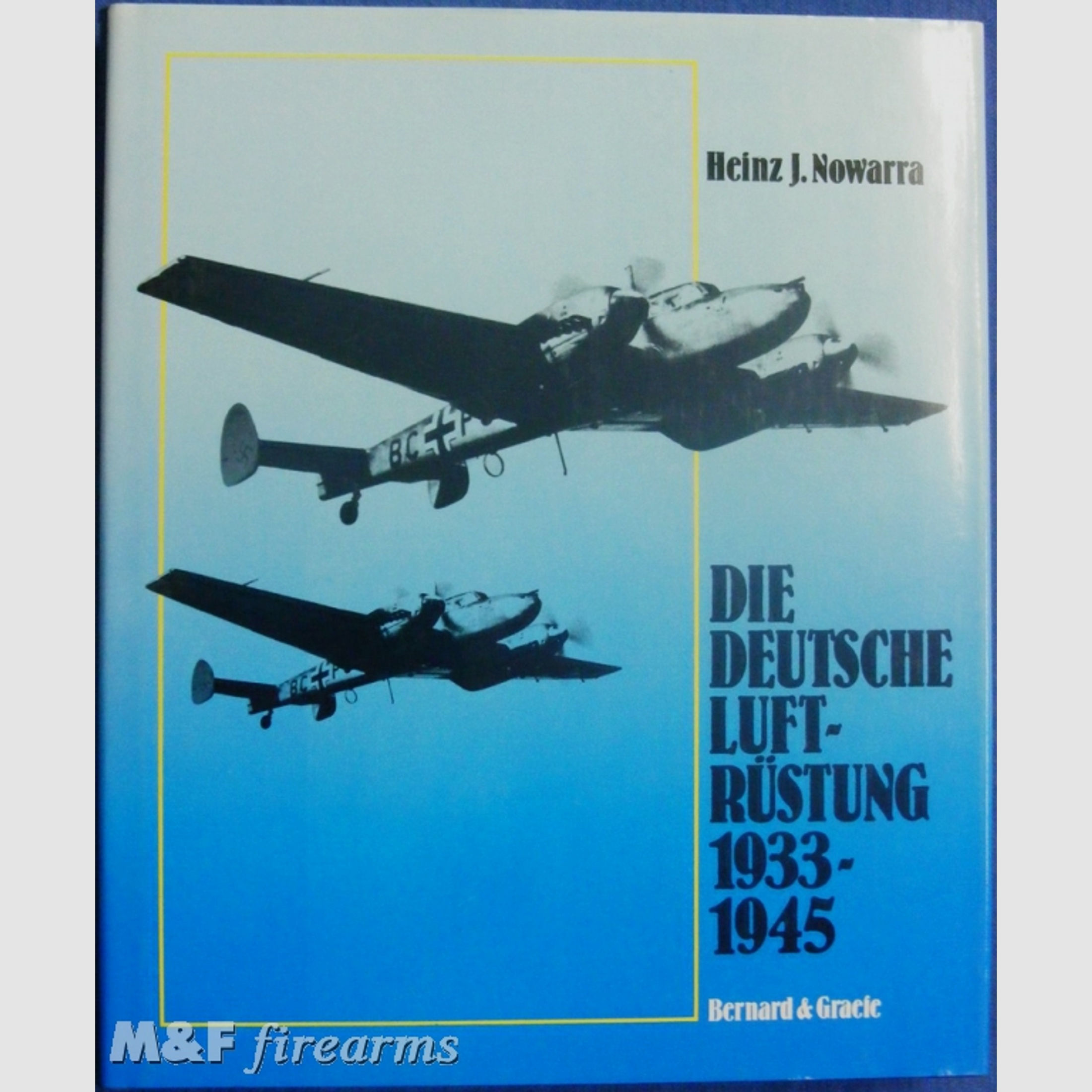 Die Deutsche Luftrüstung 1933 - 1945. Band 3