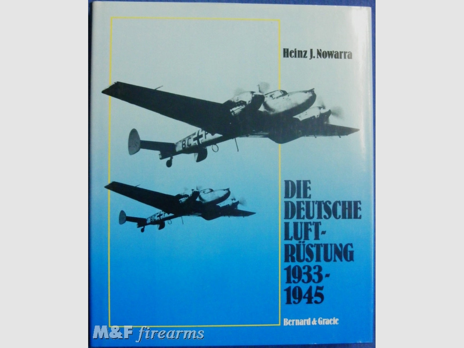 Die Deutsche Luftrüstung 1933 - 1945. Band 3