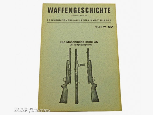 Die Maschinenpistole 35 MP. 35 Bgm (Bergmann)