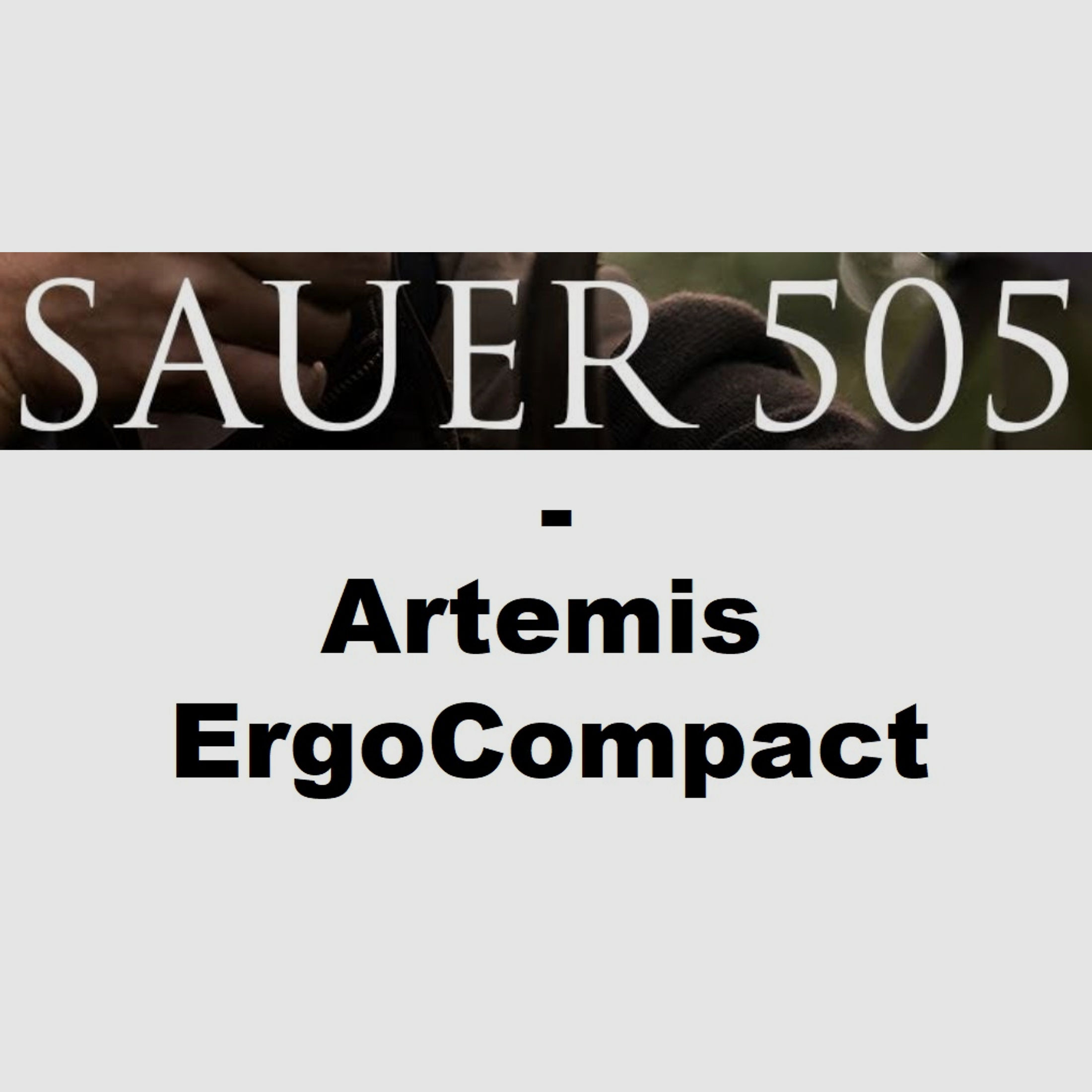 Sauer 505 Artemis ErgoCompact Repetierbüchse