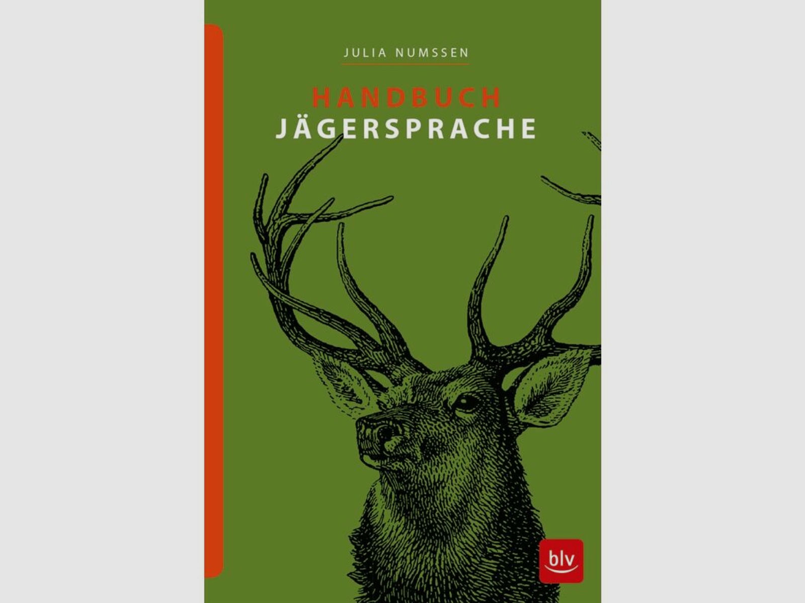 Gräfe und Unzer Verlag - Handbuch Jägersprache
