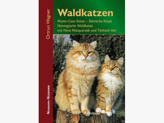 Wagner, Waldkatzen