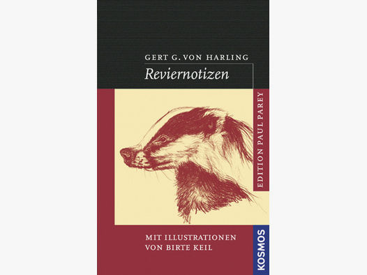 Reviernotizen - Gert G. von Harling