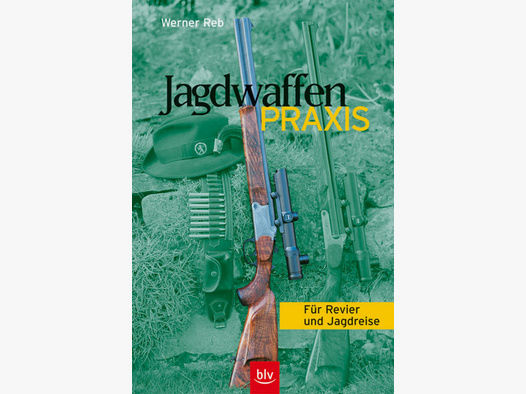 Reb, Jagdwaffen-Praxis