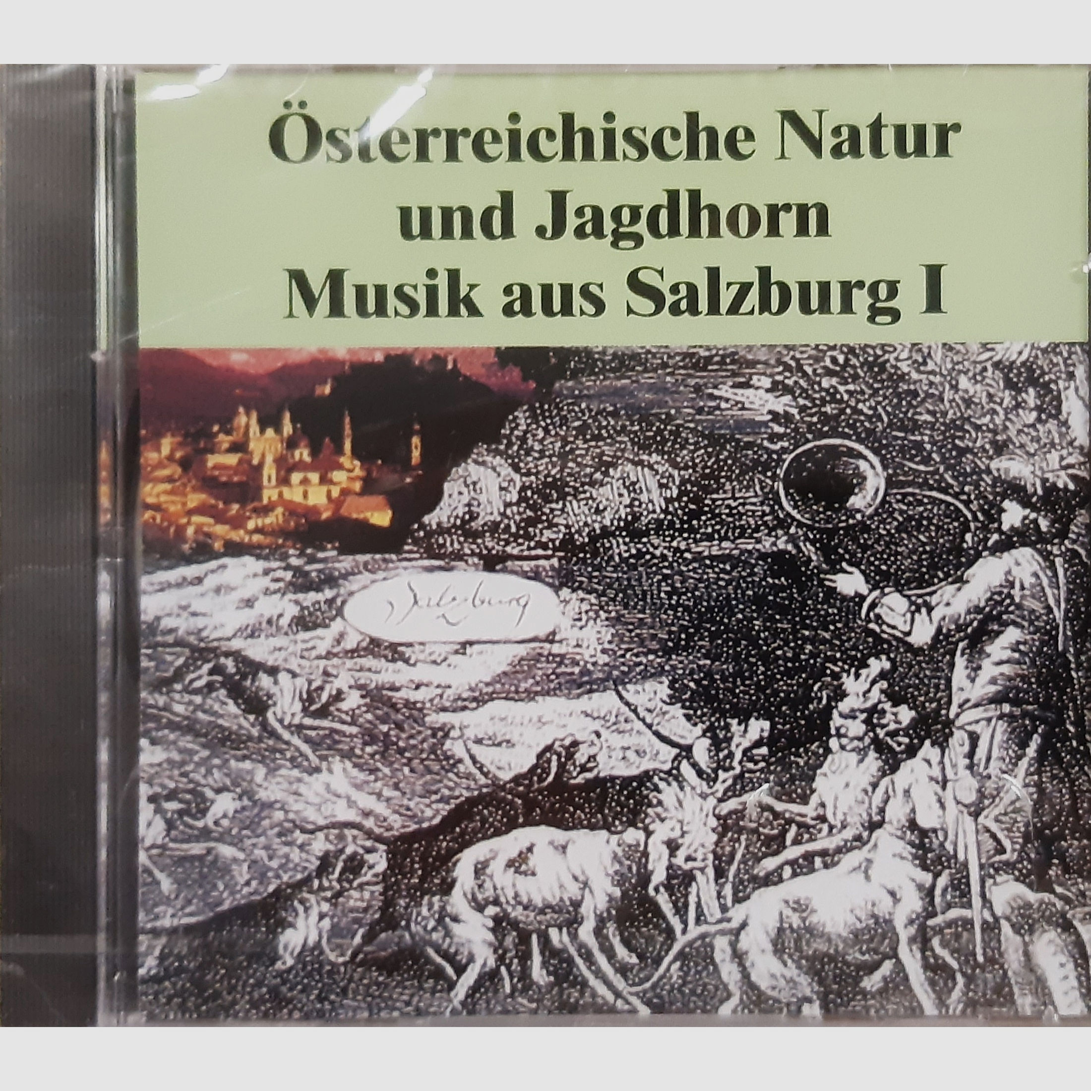 Pfeifenberg,Österreichische Jagdmusik aus Salzburg