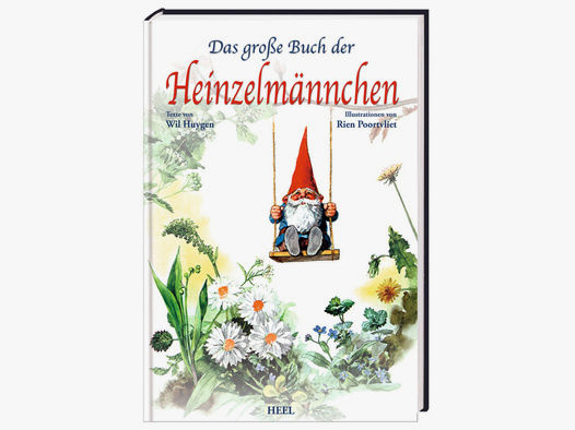 Das große Buch der Heinzelmännchen - Poortvliet & Huygen