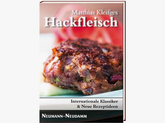 Kleifges, Hackfleisch - Internationale Klassiker