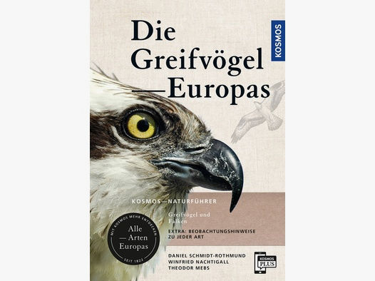 Die Greifvögel Europas - KOSMOS-Naturführer